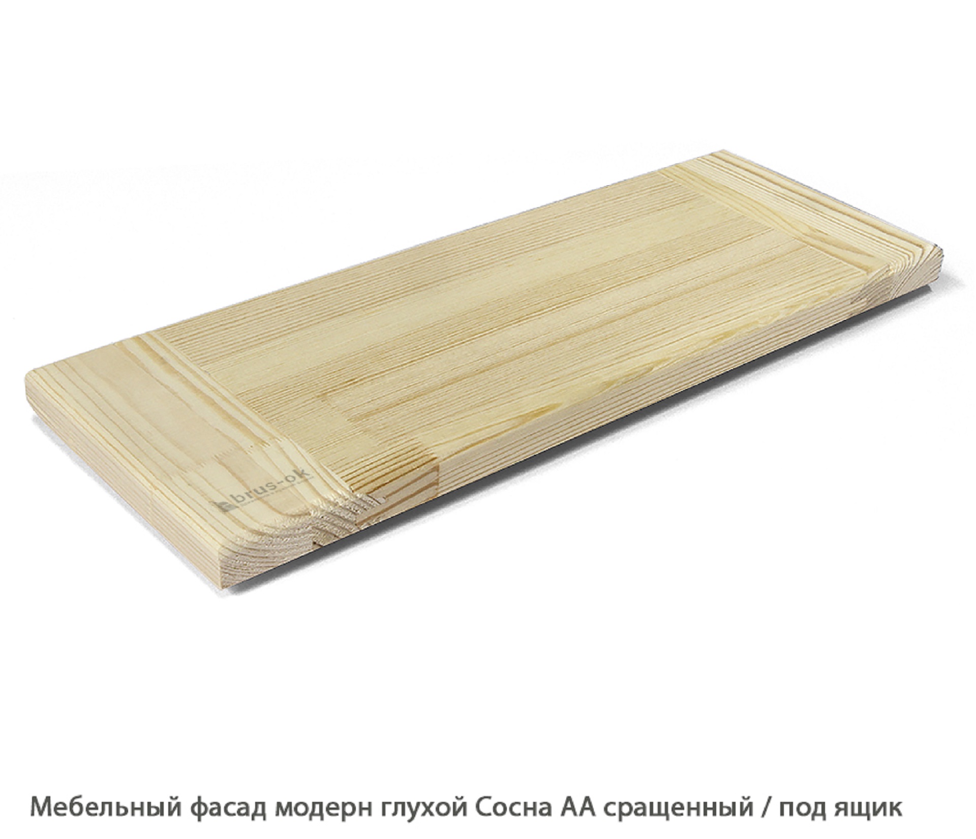 Мебельный фасад модерн глухой Сосна АА сращенный / под ящик