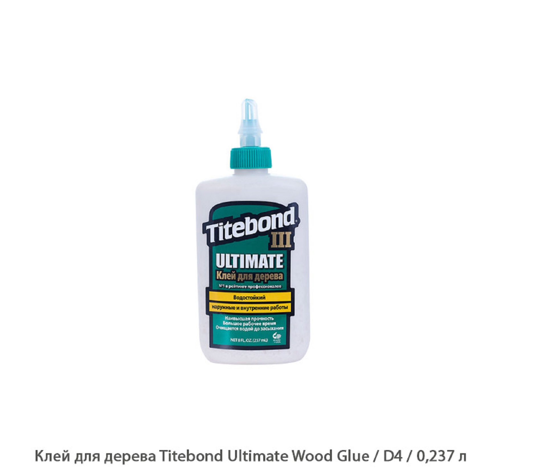 Клей для дерева Titebond Ultimate Wood Glue / D4